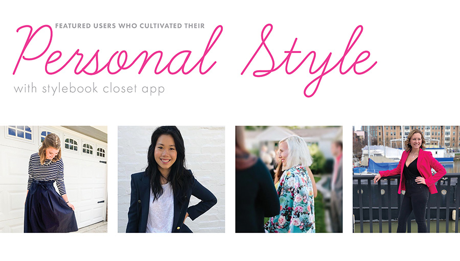 Stylebook Closet App Personal Style Journeys Of Stylebook Users