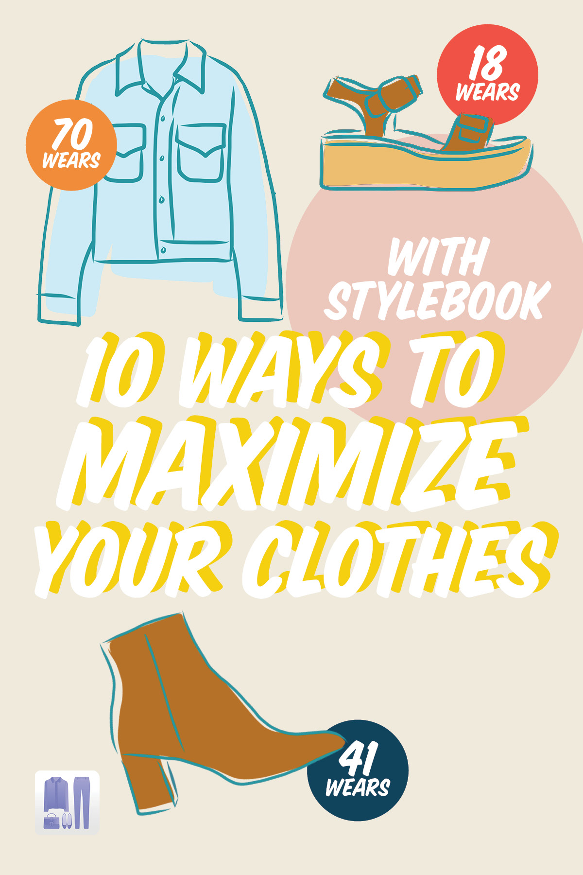 Stylebook Closet App: Maximize Wears